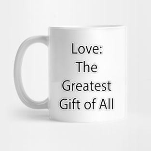 Love and Relationship Quote 19 Mug